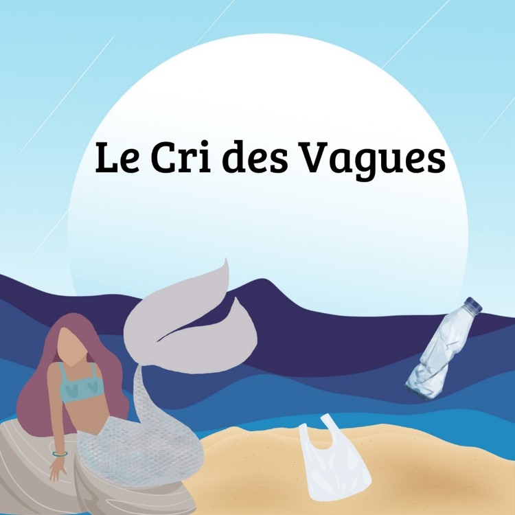 LE CRI DES VAGUES